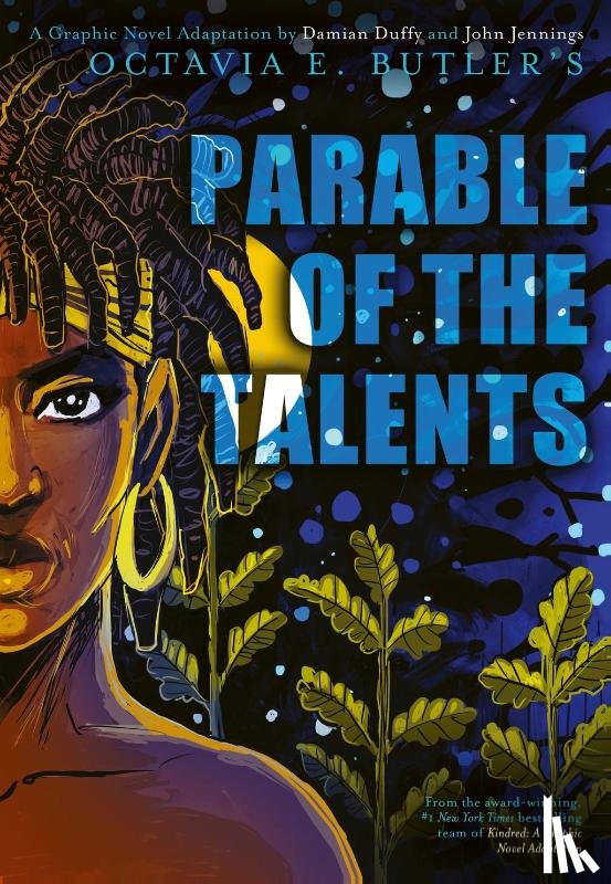 Butler, Octavia E., Duffy, Damian - Parable of the Talents