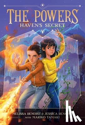 Benoist, Melissa, Benoist, Jessica, Tamaki, Mariko - Haven's Secret (The Powers Book 1)