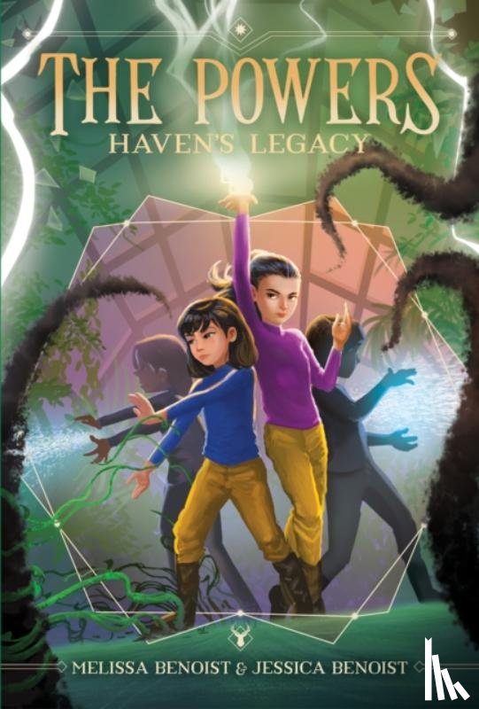 Benoist, Melissa, Benoist-Young, Jessica - Haven's Legacy (The Powers Book 2)