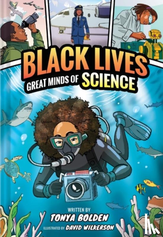Bolden, Tonya - Great Minds of Science (Black Lives #1)