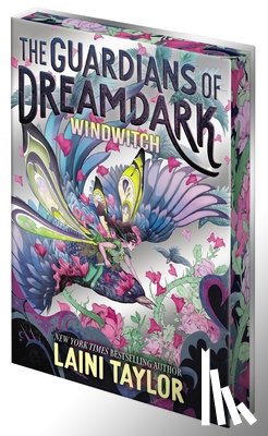 Taylor, Laini - The Guardians of Dreamdark: Windwitch Collector's Edition (Book One)