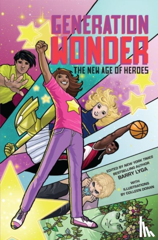  - Generation Wonder: The New Age of Heroes