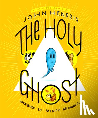  - The Holy Ghost: A Spirited Comic