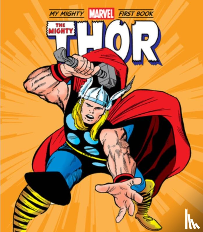 Marvel Entertainment - The Mighty Thor: My Mighty Marvel First Book