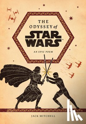 Mitchell, Jack - The Odyssey of Star Wars