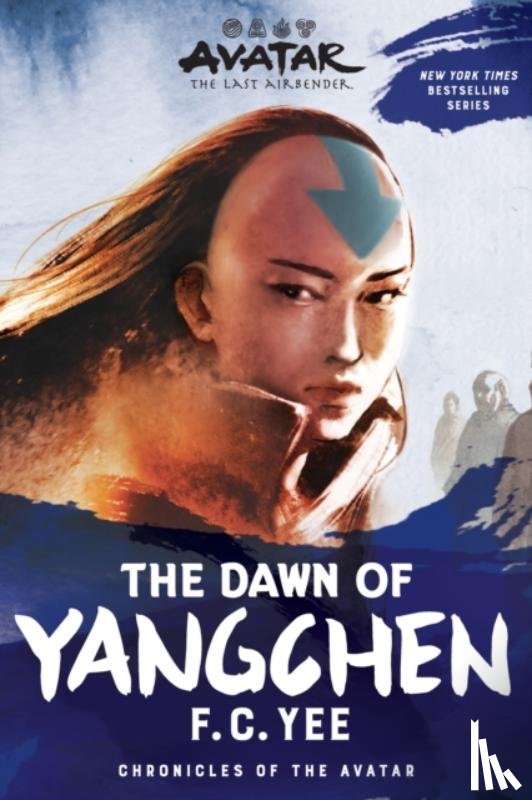Yee, F.C. - Avatar: The Last Airbender: The Dawn of Yangchen (Chronicles of the Avatar Book 3)