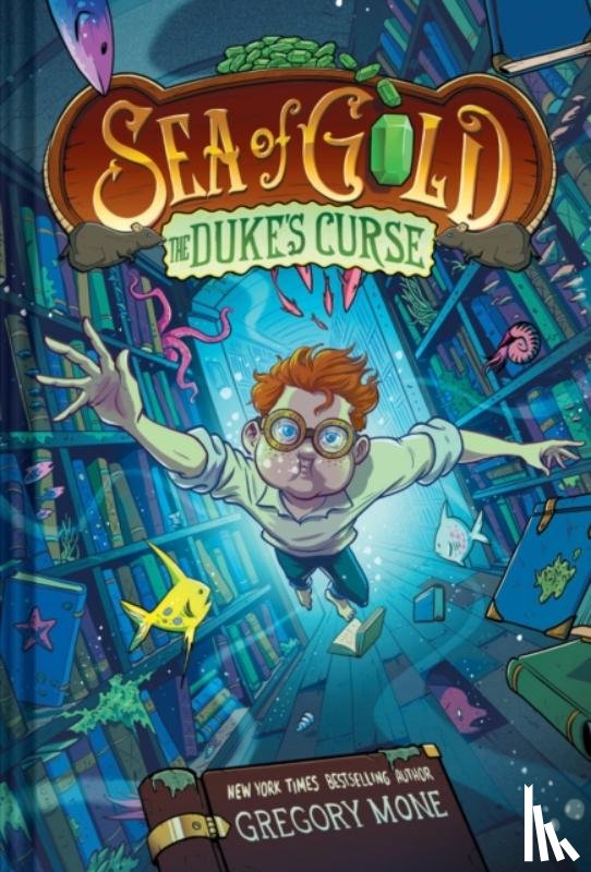 Mone, Gregory - The Duke's Curse (Sea of Gold Book 2) (A Middle Grade Adventure)