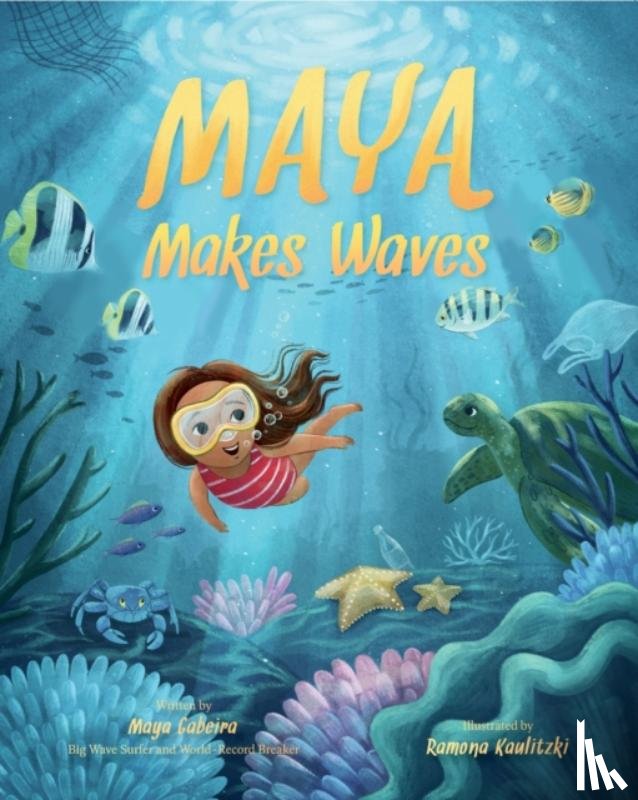 Gabeira, Maya - Maya Makes Waves