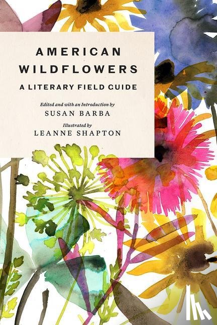  - American Wildflowers: A Literary Field Guide