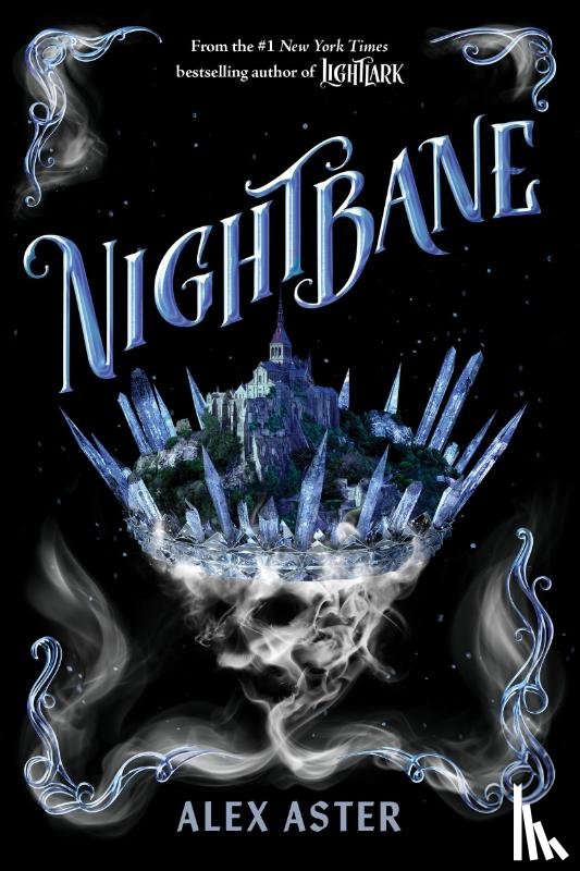 Aster, Alex - Nightbane (The Lightlark Saga Book 2)