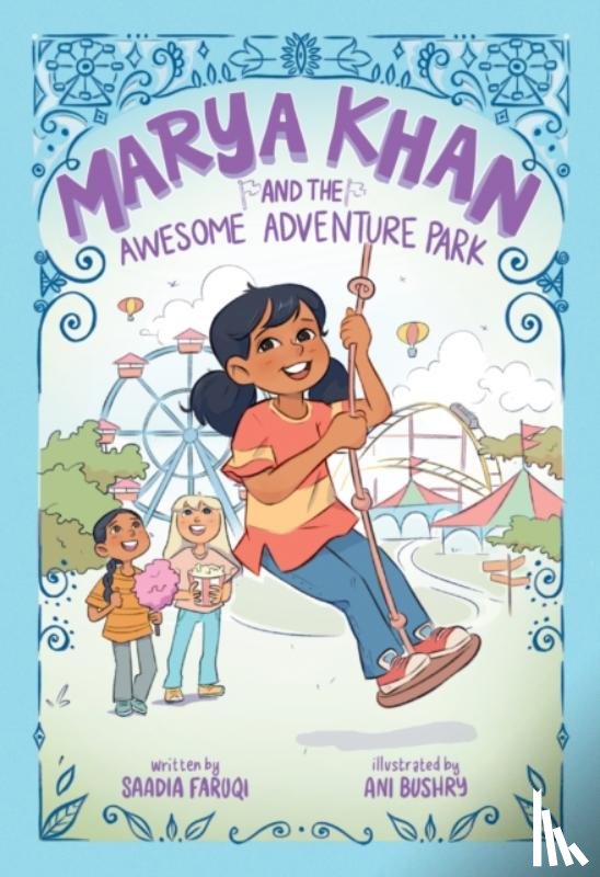 Faruqi, Saadia - Marya Khan and the Awesome Adventure Park (Marya Khan #4)