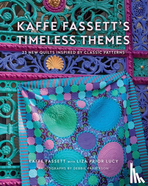 Fassett, Kaffe - Kaffe Fassett's Timeless Themes