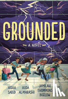 Saeed, Aisha, Ali, S. K., Thompkins-Bigelow, Jamilah - Grounded