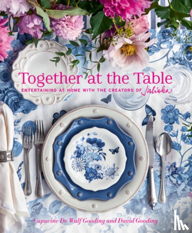 De Wulf Gooding, Capucine, Gooding, David - Together at the Table