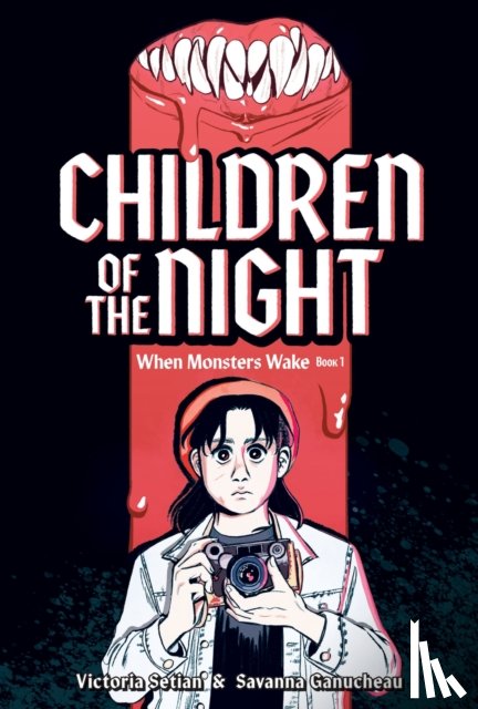 Setian, Victoria - Children of the Night (When Monsters Wake Book 1)
