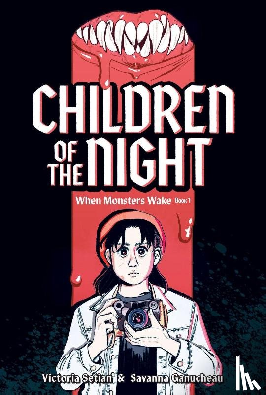 Setian, Victoria - Children of the Night (When Monsters Wake Book 1)