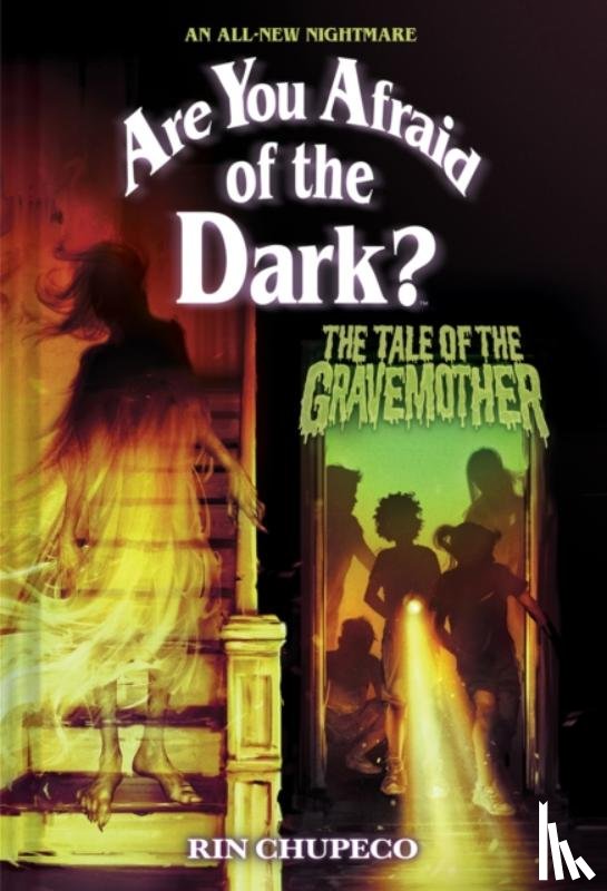 Chupeco, Rin - The Tale of the Gravemother (Are You Afraid of the Dark #1)
