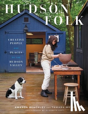 Benchley, Amanda, Weiss, Tamara - Hudson Folk