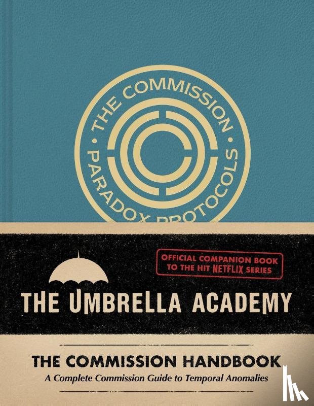 Epstein, Matt - Umbrella Academy: The Commission Handbook
