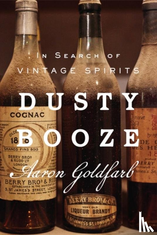 Goldfarb, Aaron - Dusty Booze