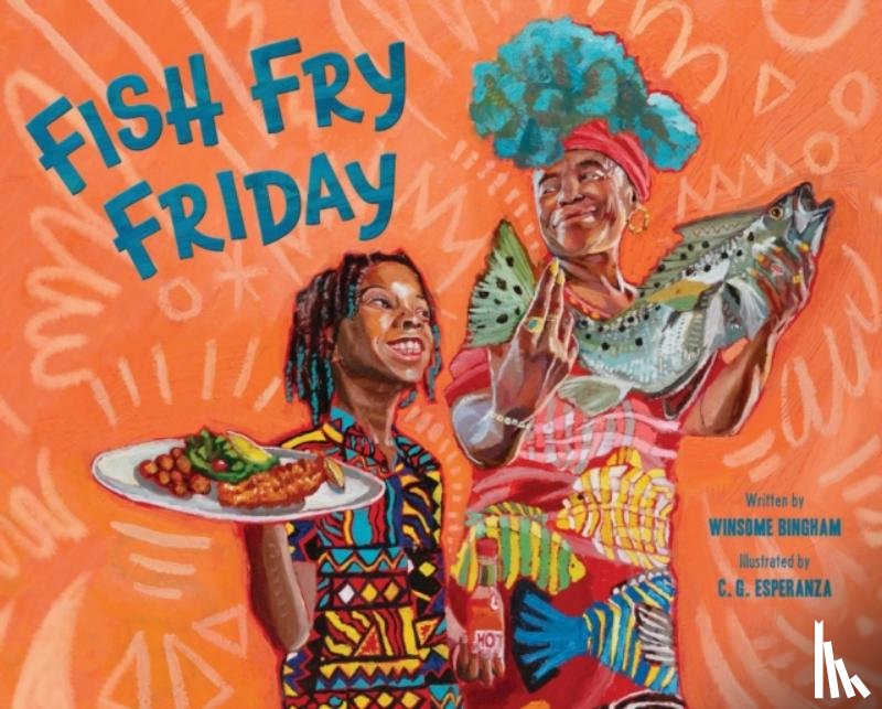 Bingham, Winsome - Fish Fry Friday