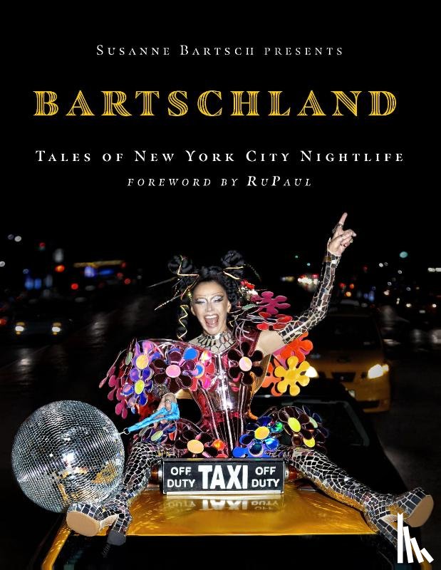 Bartsch, Susanne - Susanne Bartsch Presents: Bartschland