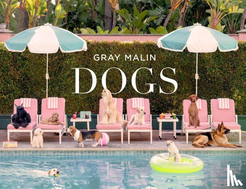 Malin, Gray - Gray Malin: Dogs