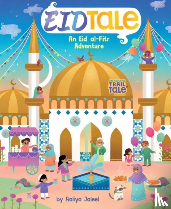 Jaleel, Aaliya - EidTale (An Abrams Trail Tale)