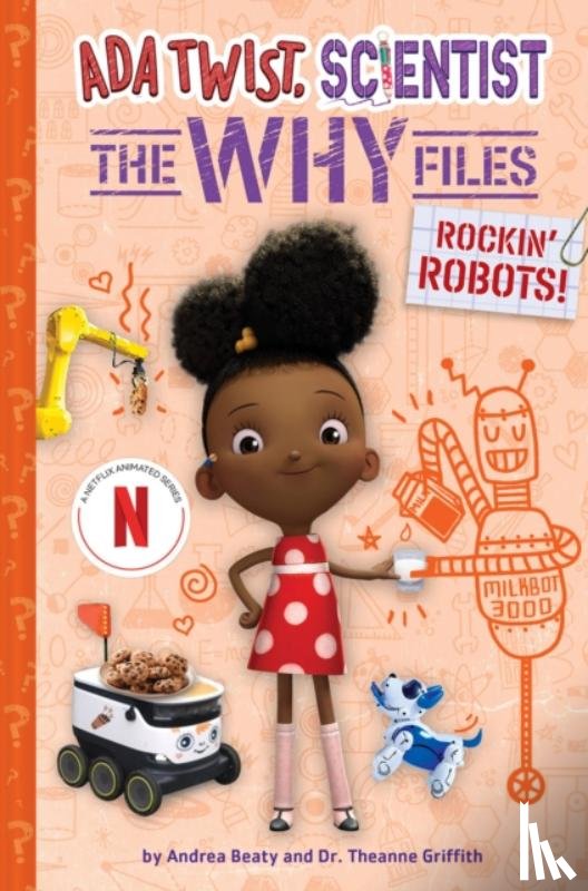 Beaty, Andrea, Griffith, Dr. Theanne - Rockin' Robots! (Ada Twist, Scientist: The Why Files #5)