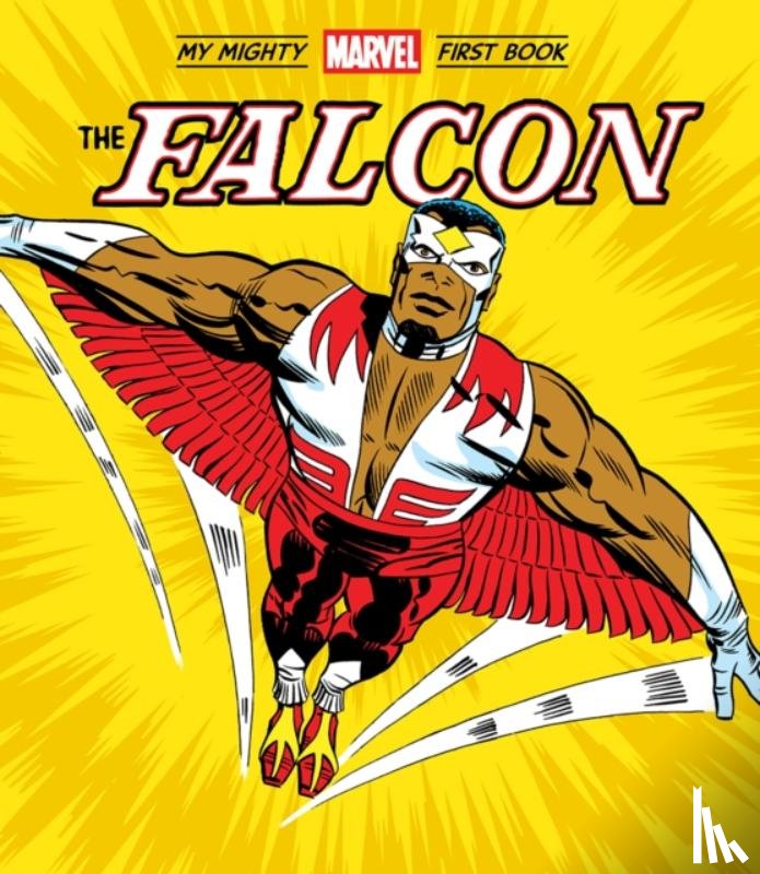 Marvel Entertainment, Marvel - The Falcon: My Mighty Marvel First Book