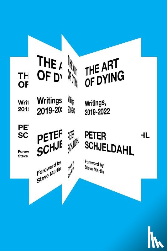 Schjeldahl, Peter - The Art of Dying