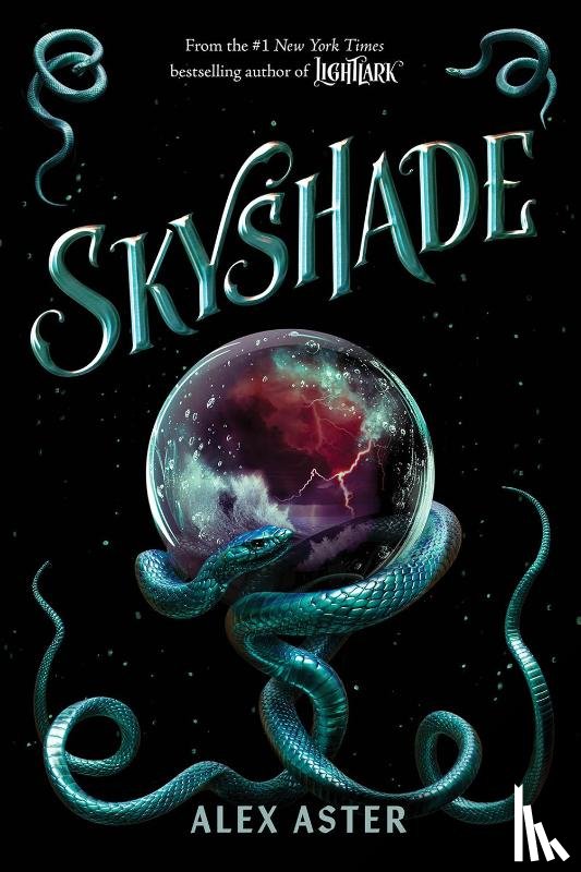 Aster, Alex - Skyshade (The Lightlark Saga Book 3)