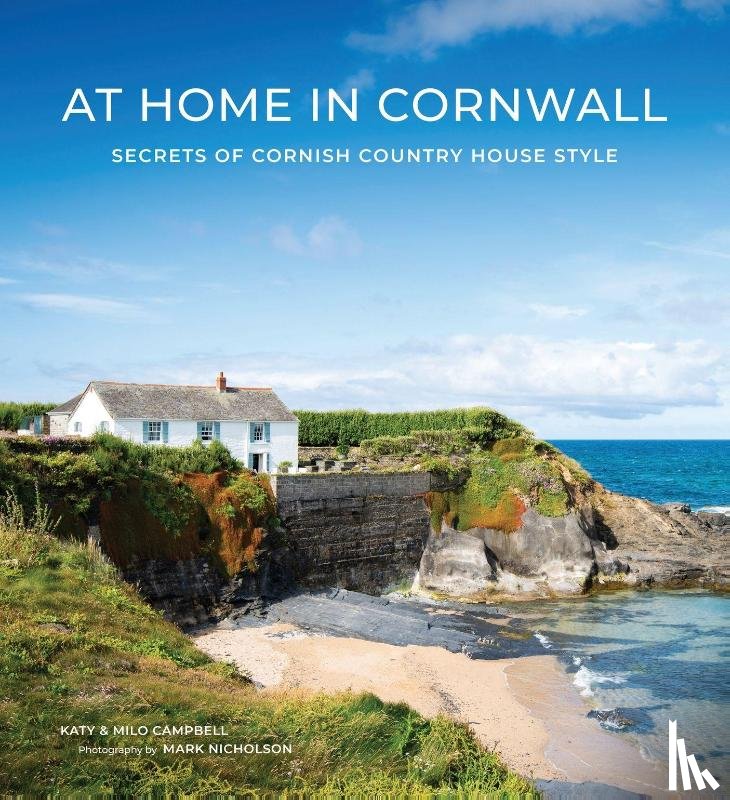 Campbell, Katy, Campbell, Milo - At Home In Cornwall