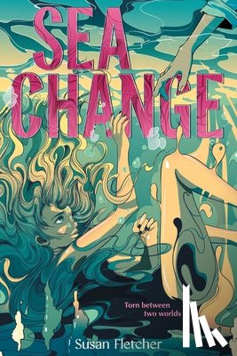 Fletcher, Susan - Sea Change