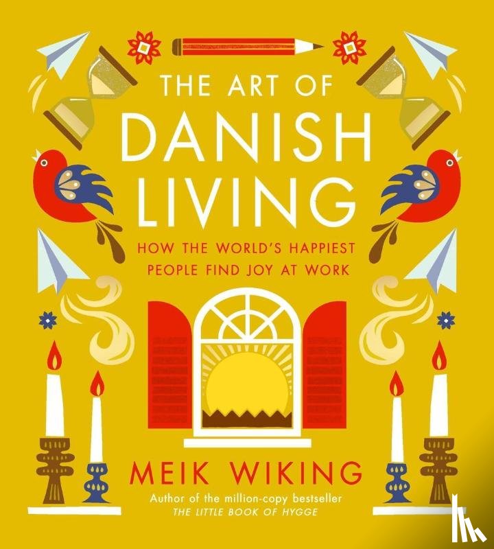 Wiking, Meik - Wiking, M: Art of Danish Living