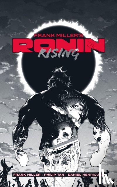 Miller, Frank - Frank Miller’s Ronin Rising Manga Edition