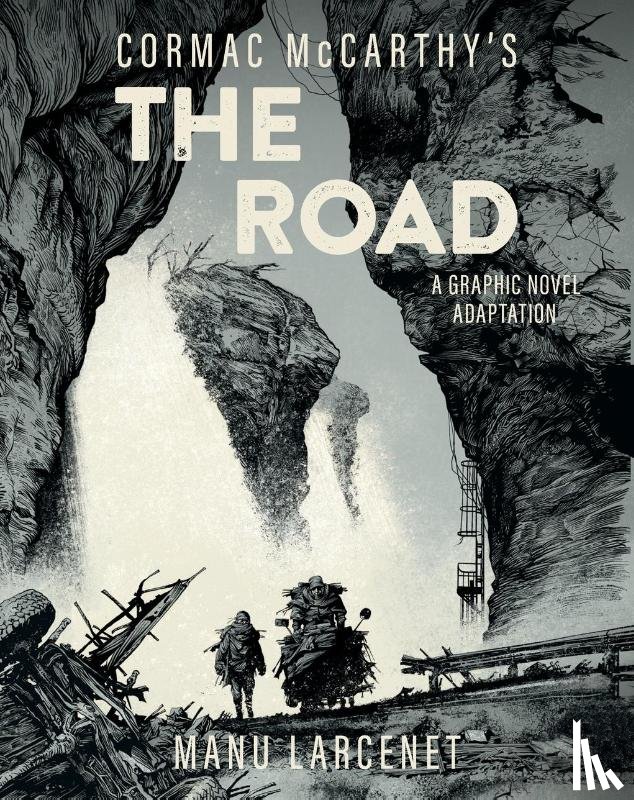 McCarthy, Cormac - The Road: A Graphic Novel Adaptation