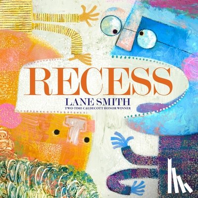 Smith, Lane - Recess