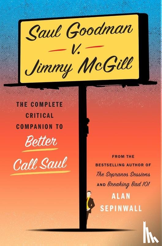 Sepinwall, Alan - Saul Goodman v. Jimmy McGill