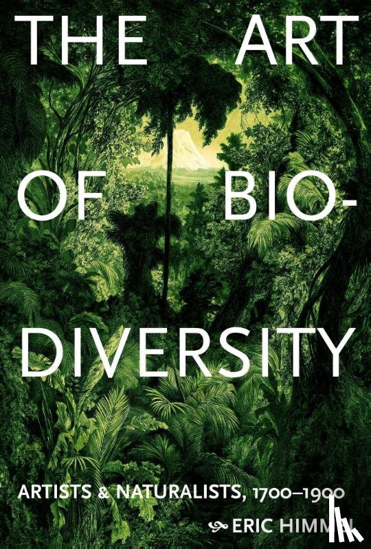 Himmel, Eric - The Art of Biodiversity