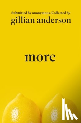 Anderson, Gillian - More: Sexual Fantasies by Anonymous
