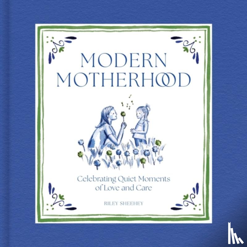 Sheehey, Riley - Modern Motherhood
