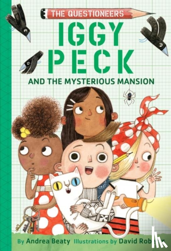 Beaty, Andrea - Iggy Peck and the Mysterious Mansion