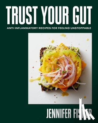 Fisher, Jennifer - Trust Your Gut