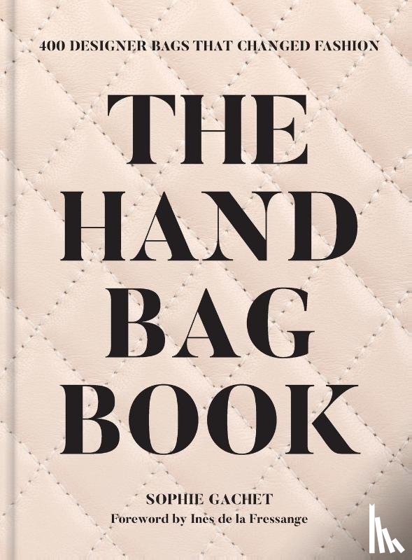Gachet, Sophie - The Handbag Book