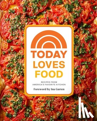 Boscamp, Emi - Today Loves Food: Recipes from America's Favorite Kitchen