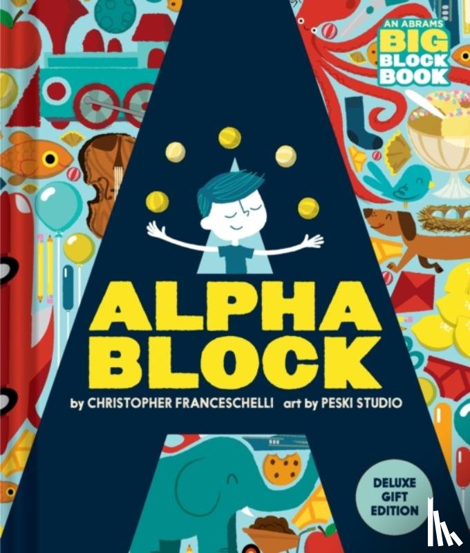 Franceschelli, Christopher - Alphablock: Deluxe Gift Edition (An Abrams BIG Block Book)