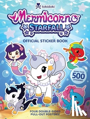 Abrams Books, Abrams, Tokidoki, LLC - Mermicorno: Starfall Official Sticker Book