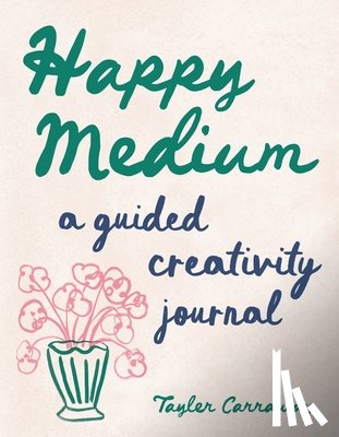 Carraway, Tayler - Happy Medium
