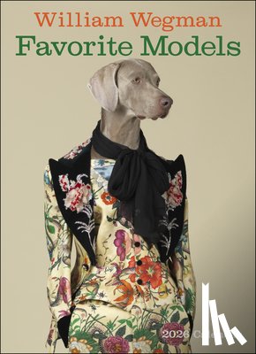 Wegman, William - William Wegman Favorite Models 2026 Wall Calendar